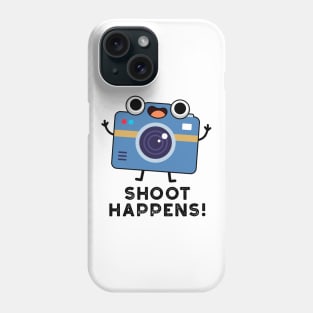 Shoot Happens Cute Camera Pun Phone Case