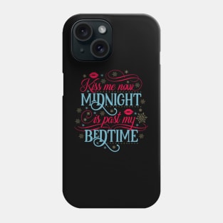 kiss me now Phone Case