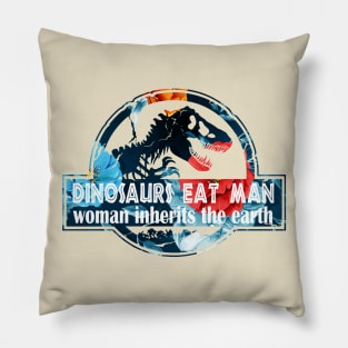 Dinosaurs Eat Man Woman Inherits The Earth Pillow