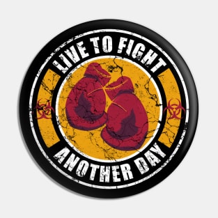 live to fight another day Pin