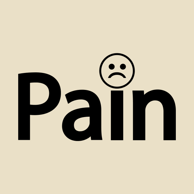 Pain being in pain artistic design by DinaShalash