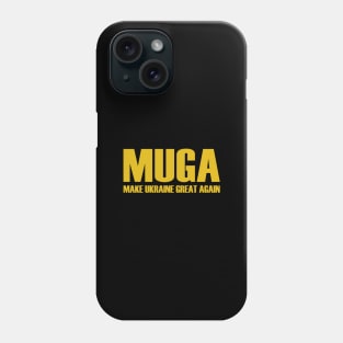 MUGA-Make-Ukraine-Great-Again Phone Case