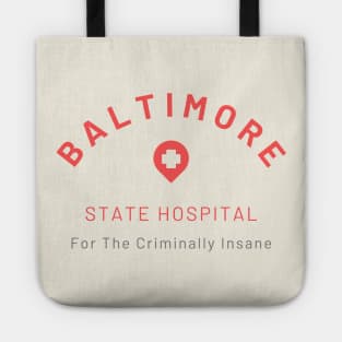 Baltimore State Hospital for the Criminally Insane Tote