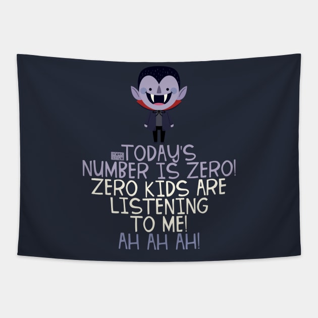 Zero Kids Listening Vampire Halloween Teachers' Day Tapestry by porcodiseno