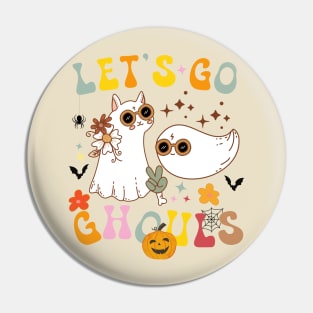 Let's Go Ghouls Pin