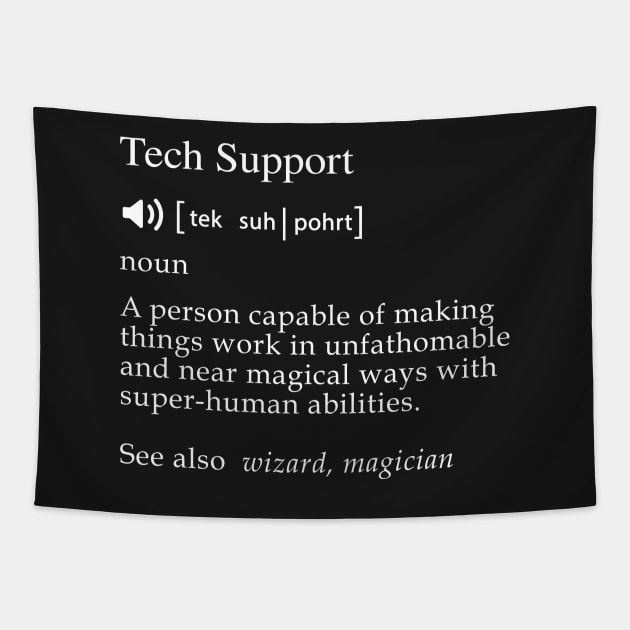 Funny Tech Support Meaning Tapestry by mangobanana