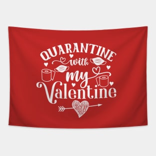 Quarantine with my Valentine Tapestry