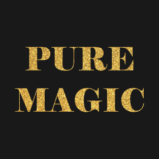 Pure Magic T-Shirt