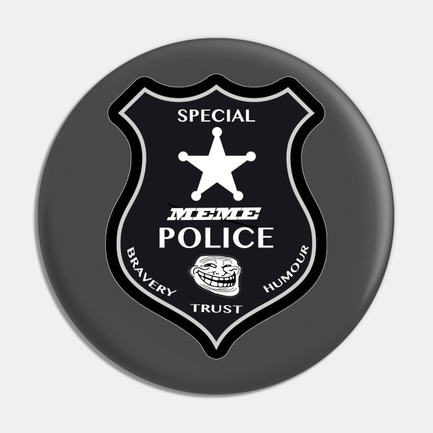 Meme Police badge Pin by Alouna