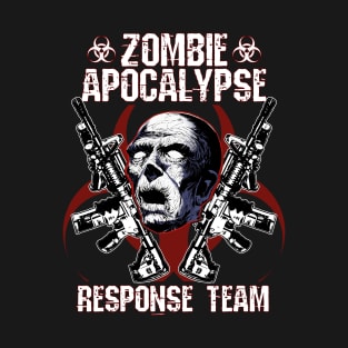 Zombie Apocalypse Response Team T-Shirt