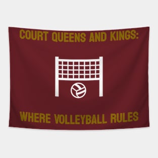 Court Queens and Kings: Where Volleyball Rules Volleyball Tapestry