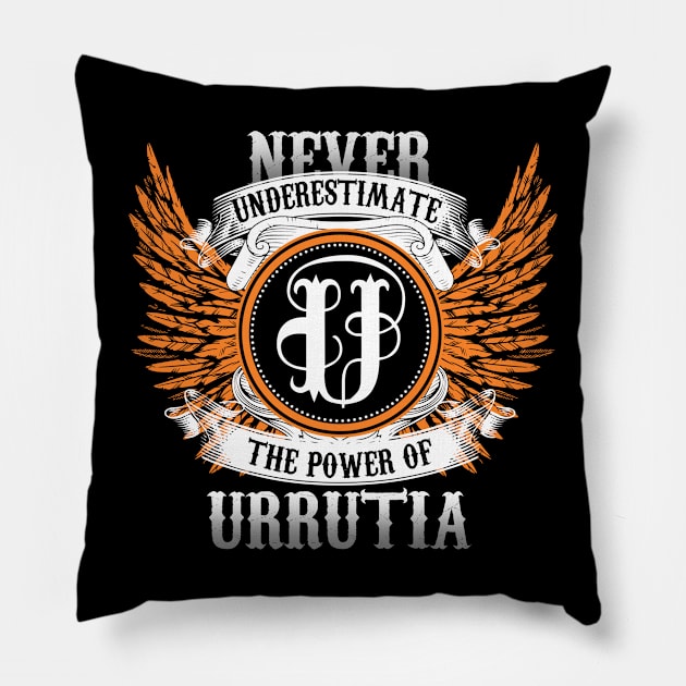 Urrutia Name Shirt Never Underestimate The Power Of Urrutia Pillow by Nikkyta