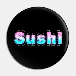 Sushi Pin