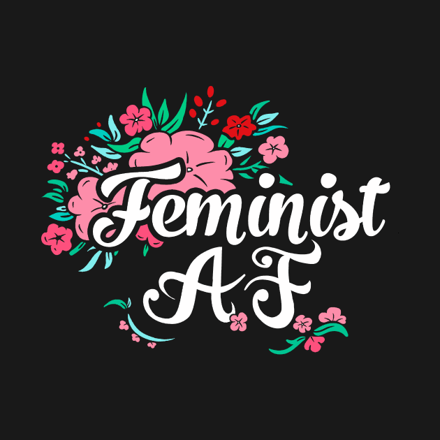 Feminist AF (Typography Flowers) by Boots