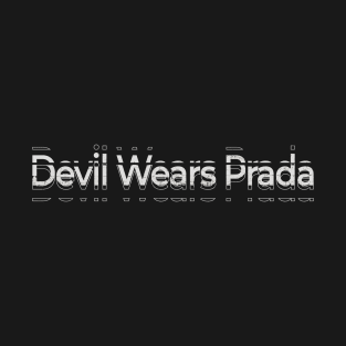 Devil Wears Prada Kinetic Typography T-Shirt