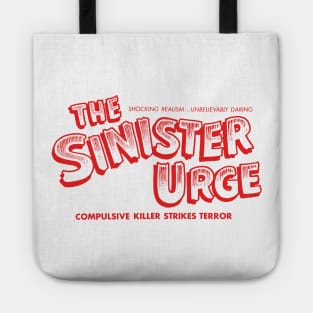 The Sinister Urge (red) Tote