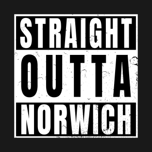 Straight Outta Norwich T-Shirt