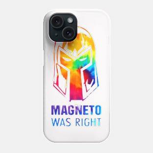 Magneto Was Right Phone Case