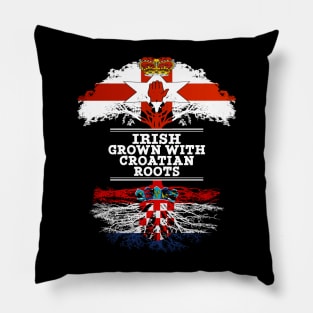 Northern Irish Grown With Croatian Roots - Gift for Croatian With Roots From Croatia Pillow