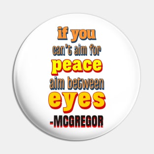 Conor Mcgregor Quote Pin