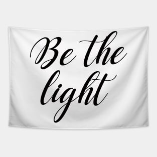 be the light Tapestry