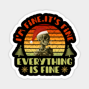 I'm fine.It's fine. Everything is fine Magnet