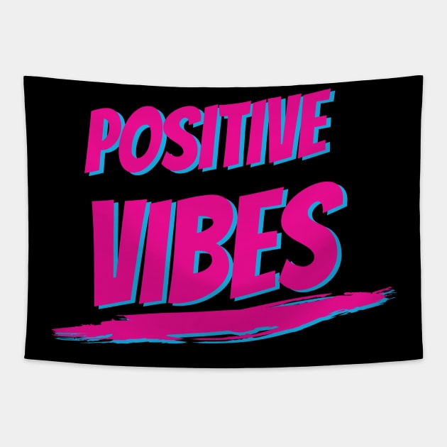 Positive Vibes Typography Vintage graphic 80s Style Tapestry by ahmadzakiramadhan