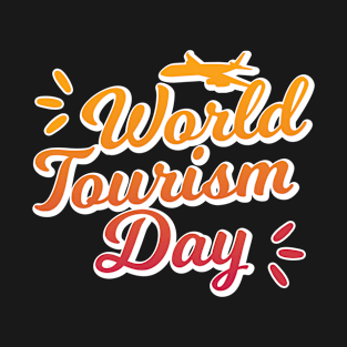 WORLD TOURISM DAY T-Shirt