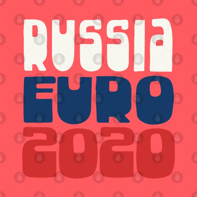 Russia  / Euro 2020 Football Fan Design by DankFutura