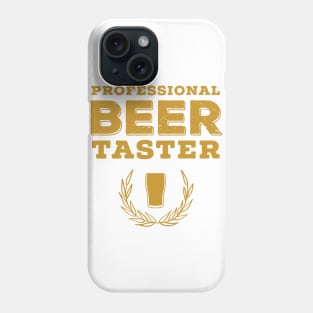 Professional Beer Taster Phone Case