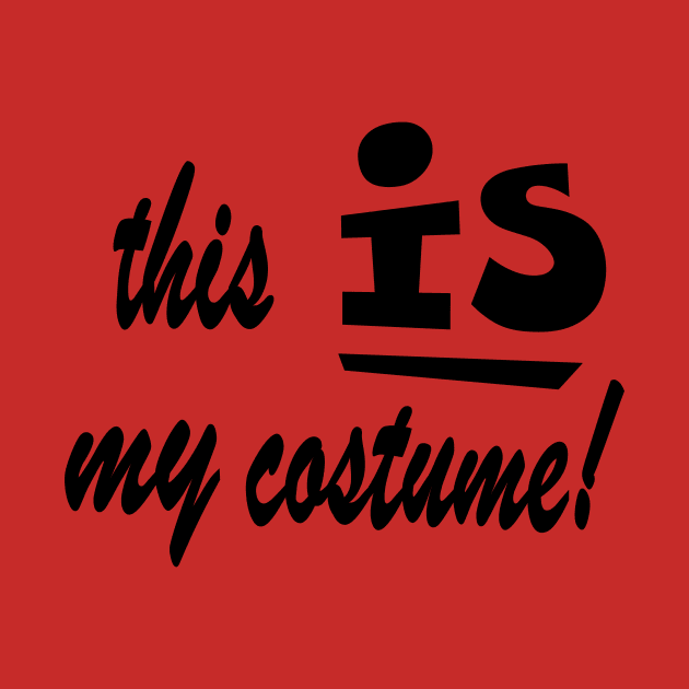 this IS my costume! by eatyourmattress