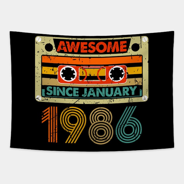 Awesome Since January 1986 38 Years Old 38th Birthday Tapestry by rhazi mode plagget