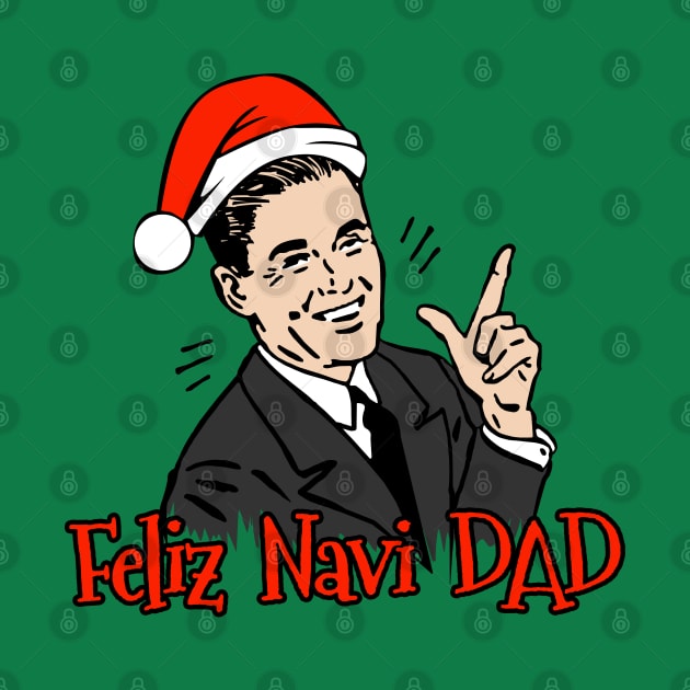 Feliz Navi Dad by JCD666