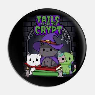 Tails from the Crypt Pin