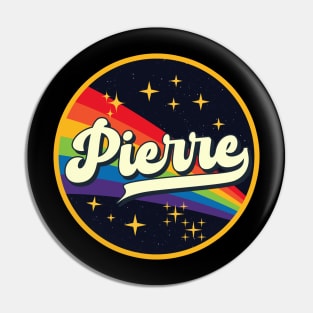 Pierre // Rainbow In Space Vintage Style Pin