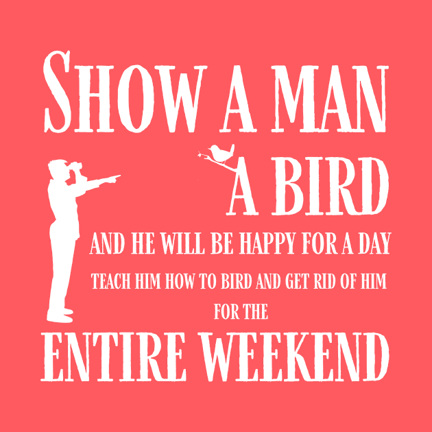 Teach a man to bird by orioleoutdoor