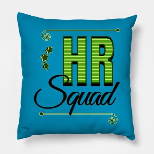 HR Squad Pillow