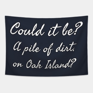 What's on Oak Island? Tapestry