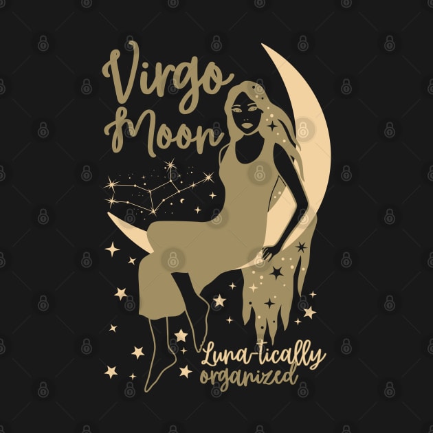Funny Virgo Zodiac Sign - Virgo Moon, Lunatically organized by LittleAna