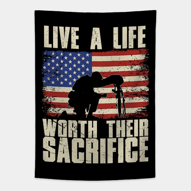 Live a Life Worth Their Sacrifice Tapestry by Distant War