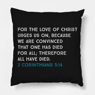 2 Corinthians 5:14 Pillow