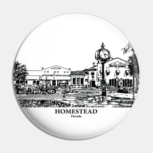 Homestead - Florida Pin