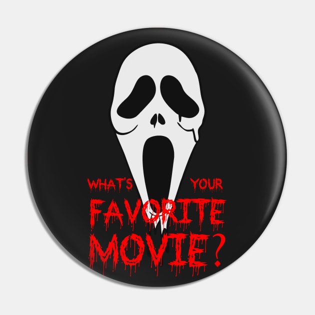 Whats You Favorite Movie Scream Face Pin by Polos