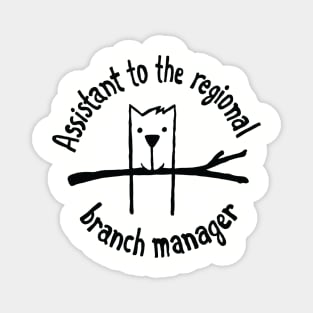 Assistant to the regional branch manager Magnet