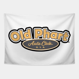 Old Phart Auto Club - logo Tapestry