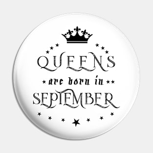 Queens Are Born In September Pin