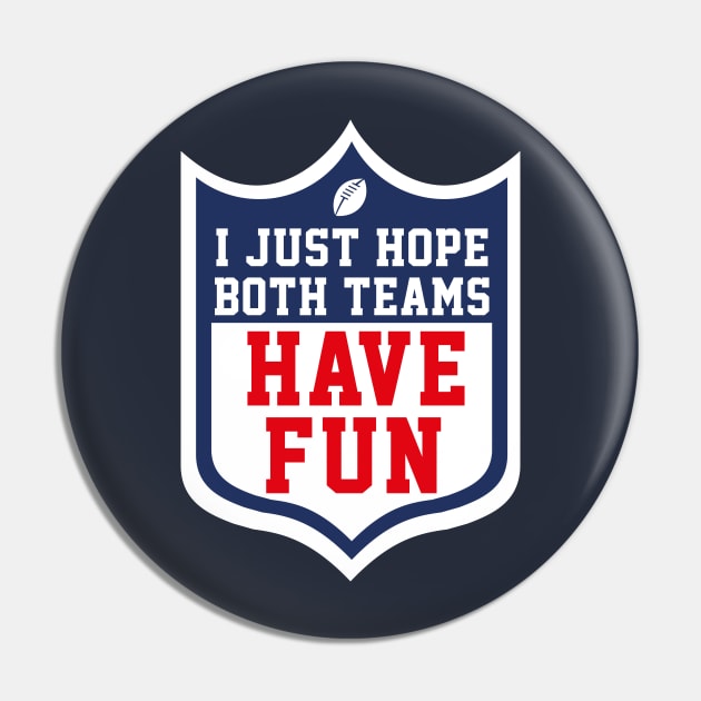 I just hope both teams have fun Pin by W.Pyzel