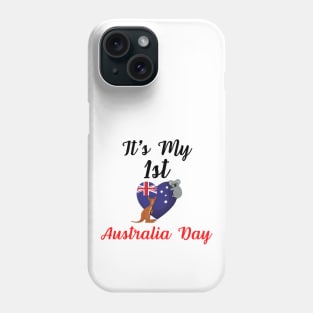 It's  My 1st Australia Day Phone Case