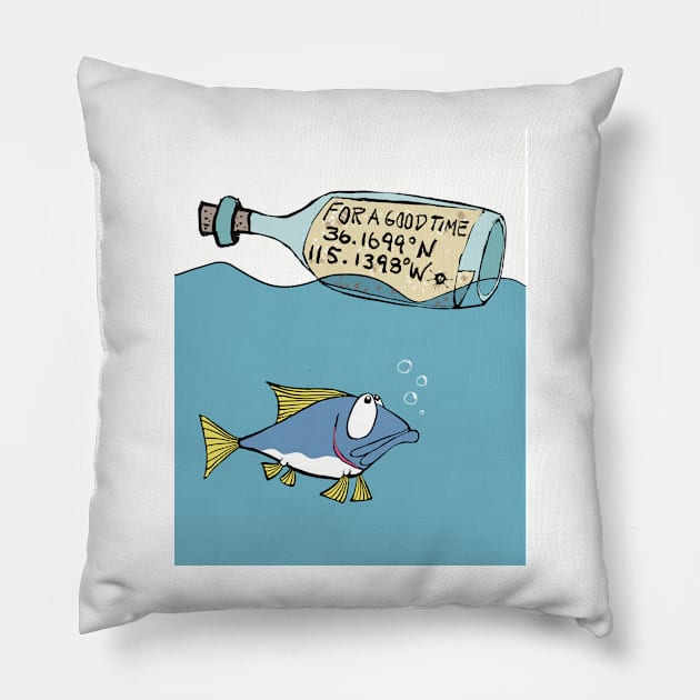 Sailing humor-fish message in bottle Pillow by SpookySkulls