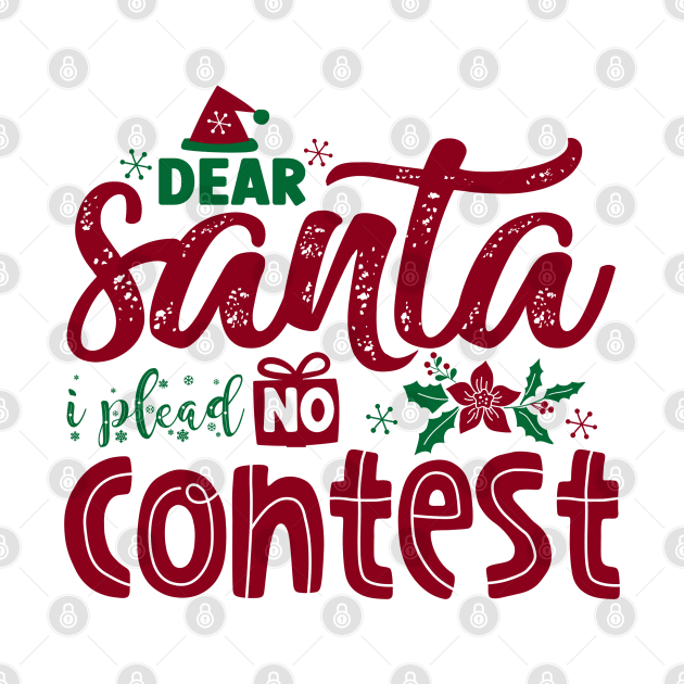 Hilarious Holiday: 'Dear Santa, I Plead No Contest by NotUrOrdinaryDesign